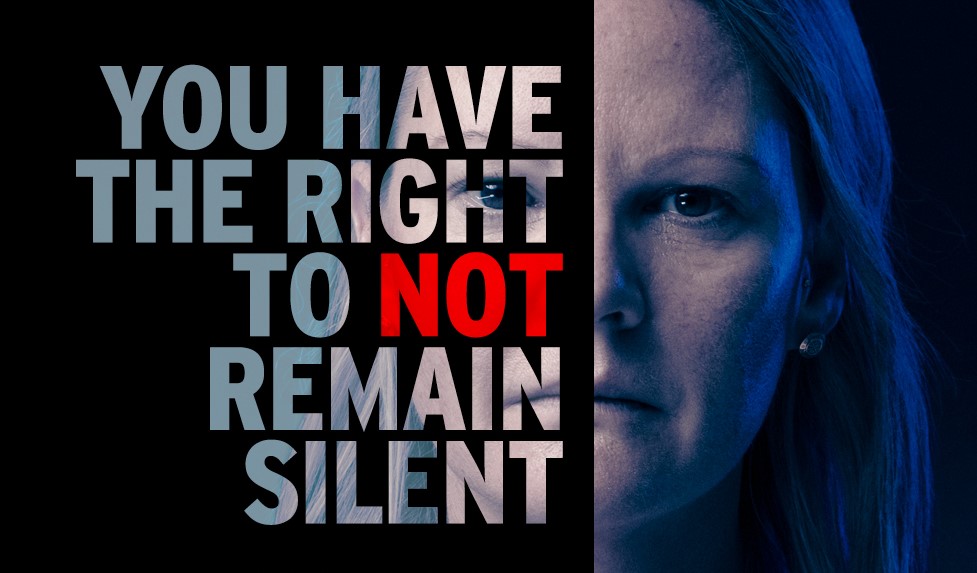 You have the right to not remain silent